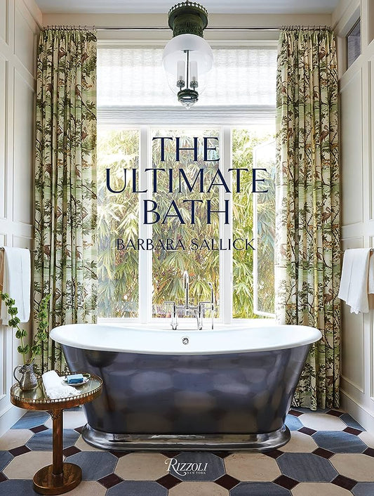 Barbara Sallick “The Ultimate Bath”